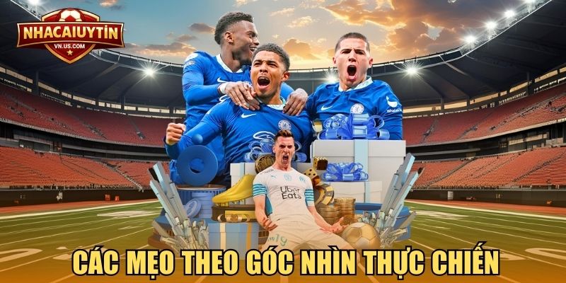 Các mẹo theo góc nhìn thực chiến