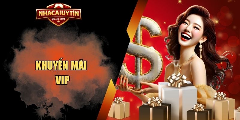 Khuyến mãi VIP